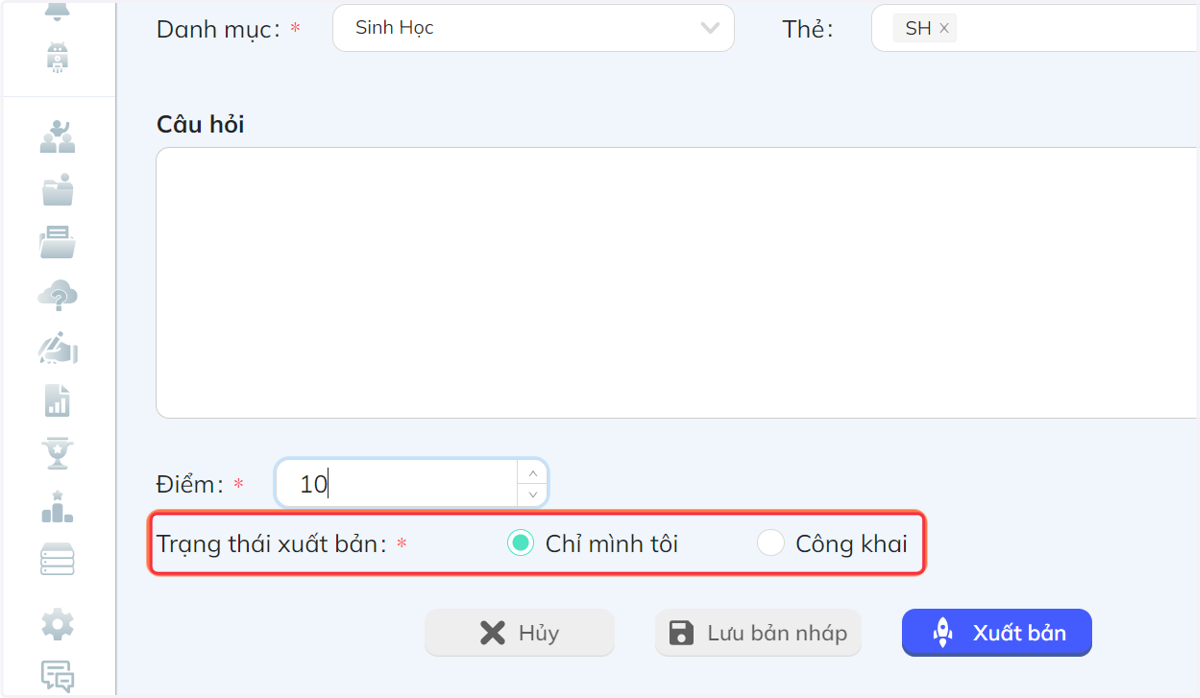 Tại thanh "Trạng thái xuất bản", chọn "Chỉ mình tôi" hoặc "Công khai"