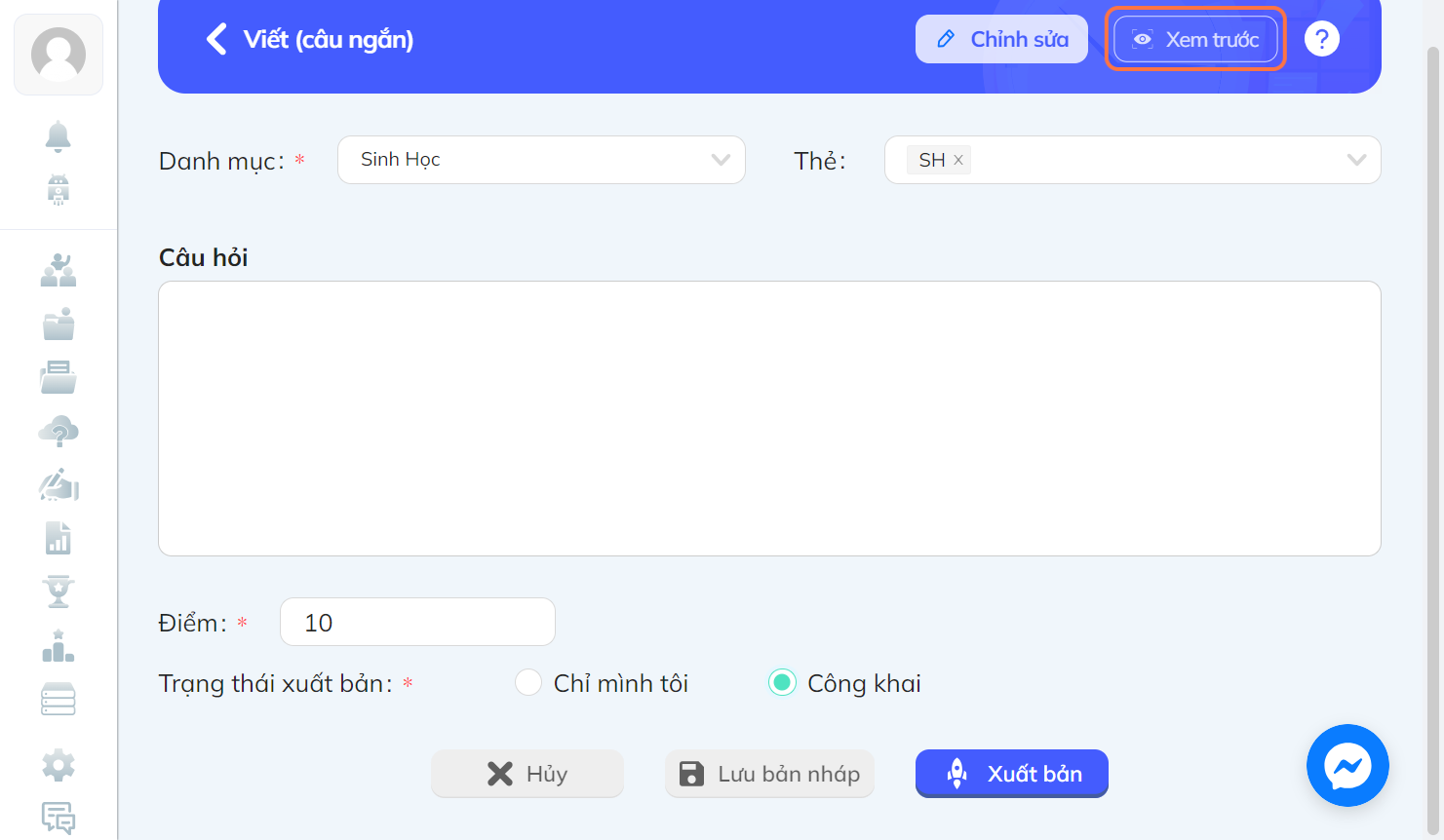 Nhấn chọn "Xem trước" để xem mẫu câu hỏi