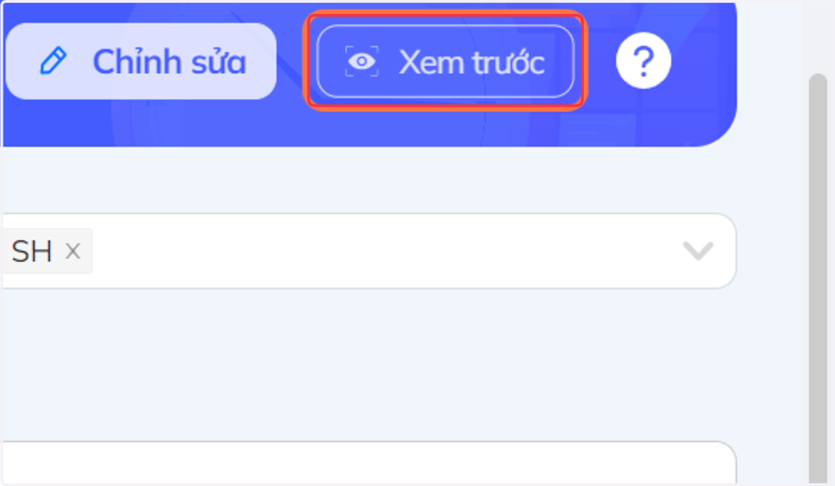 Nhấn chọn "Xem trước" để xem mẫu câu hỏi