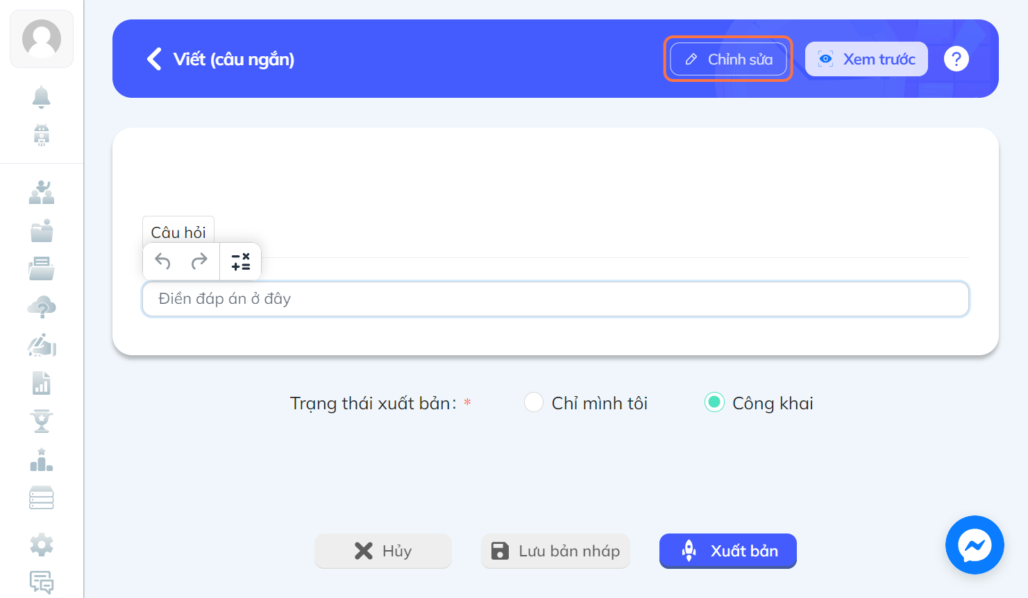Nhấn chọn "Chỉnh sửa" để quay về màn hình chỉnh sửa câu hỏi
