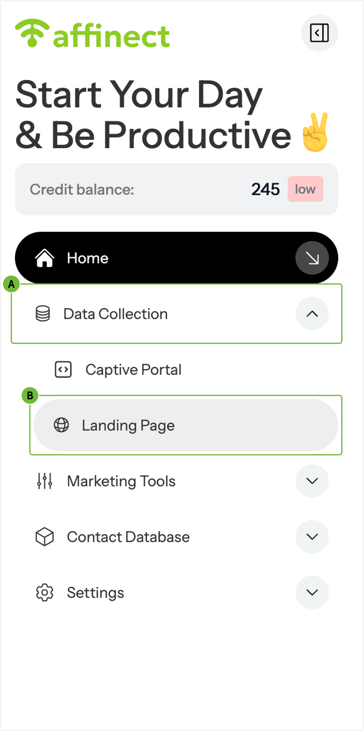 A. Click on Data Collection B. Click on the Landing Page