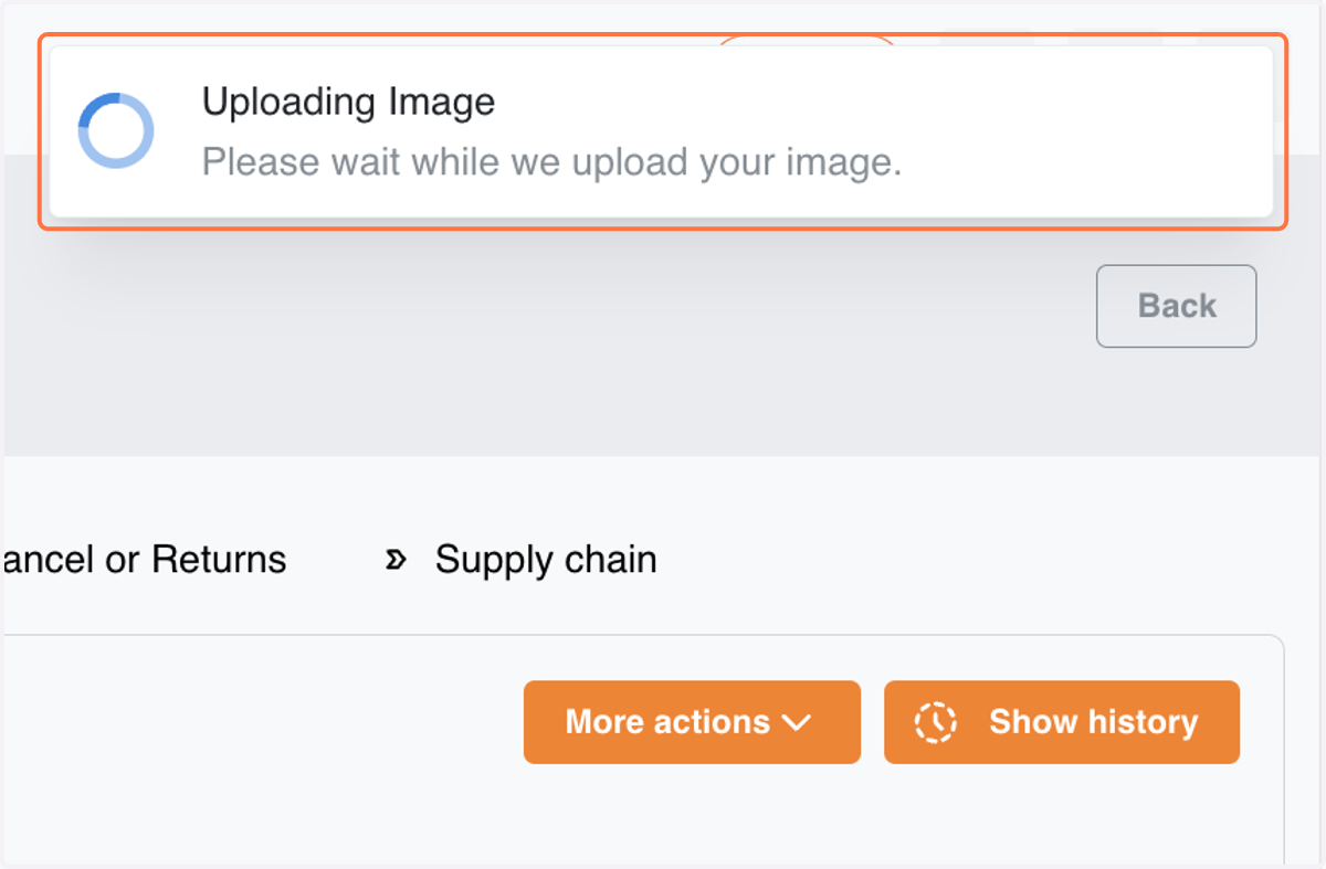 Once you have selected an item image, this notification will be pop up. It will take a while before it was successfully uploaded depending on your internet.