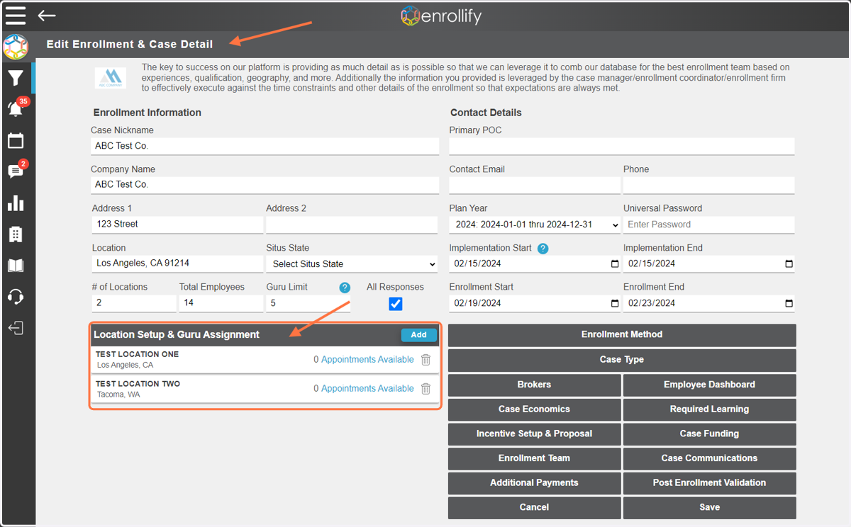 From the 'Edit Enrollment & Case Detail' page, you will set up appointment availability under the 'Location Setup & Guru Assignment' section.