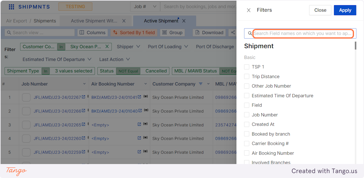 Click on Search Field names on which you want to apply filter