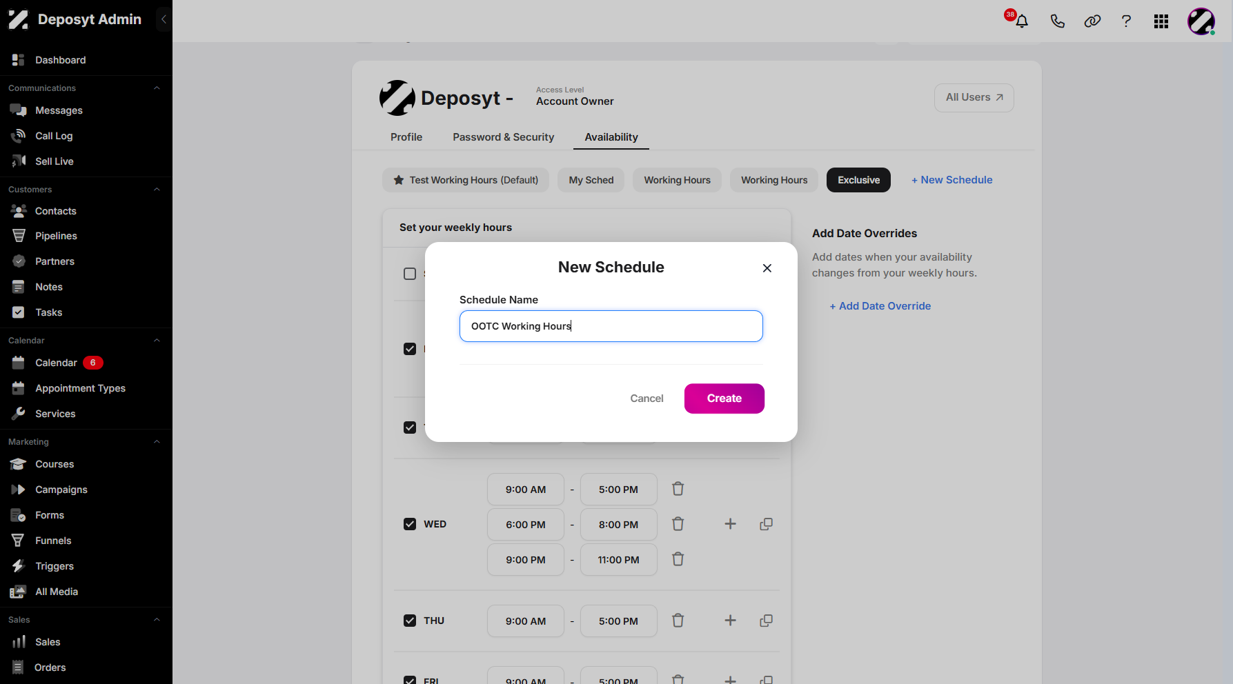 Step 11: Once you’re done, click Create to add your new schedule to the list.