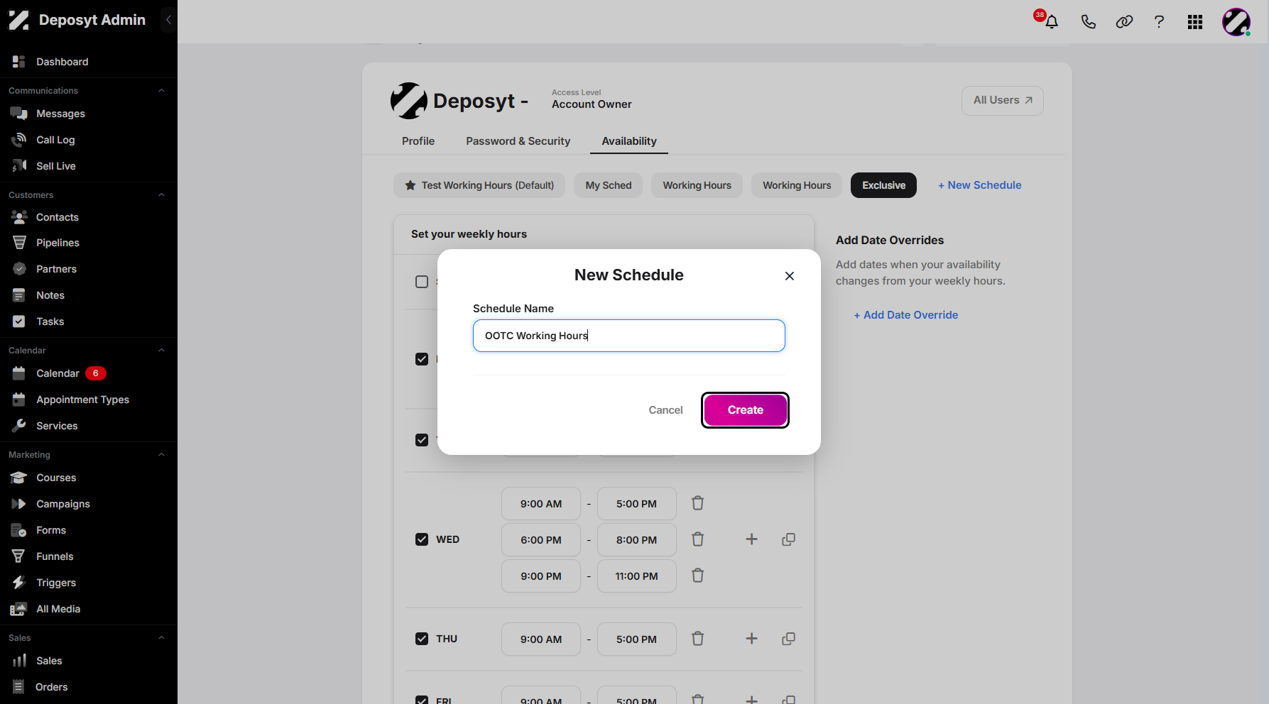 Step 11: Once you’re done, click Create to add your new schedule to the list.
