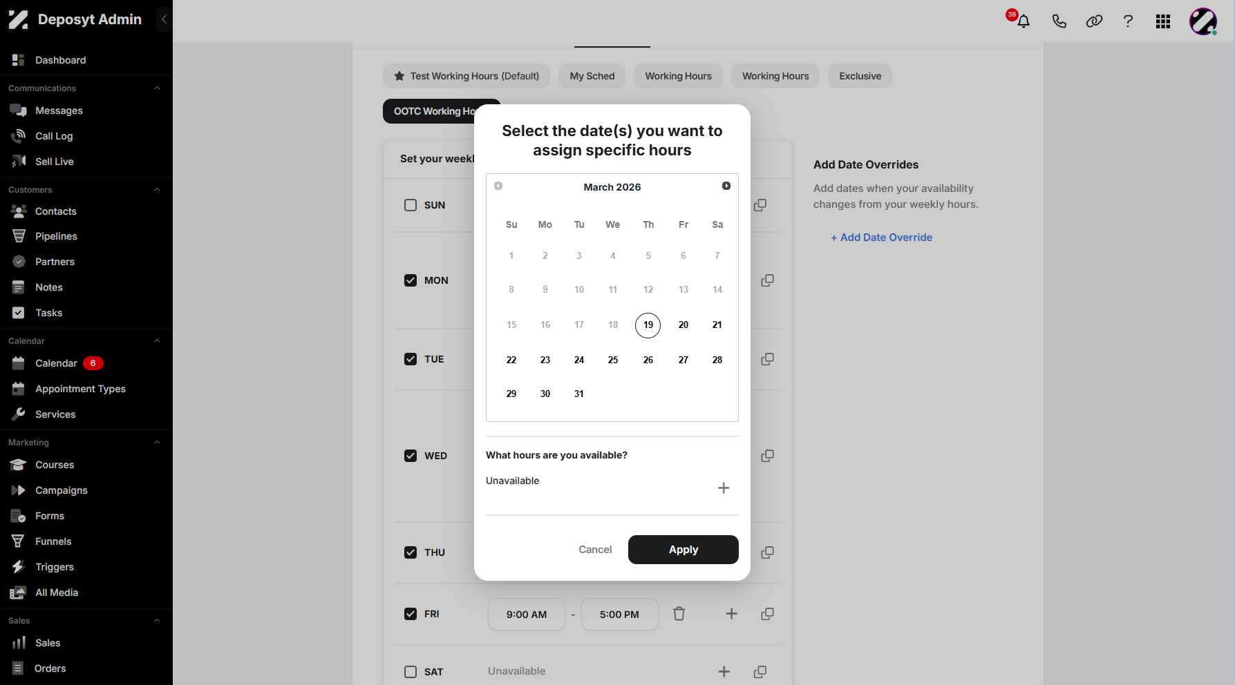 Step 16: A pop-up calendar will appear, allowing you to select the date(s) and assign specific hours. Once you’re done configuring, click Apply to save the changes.