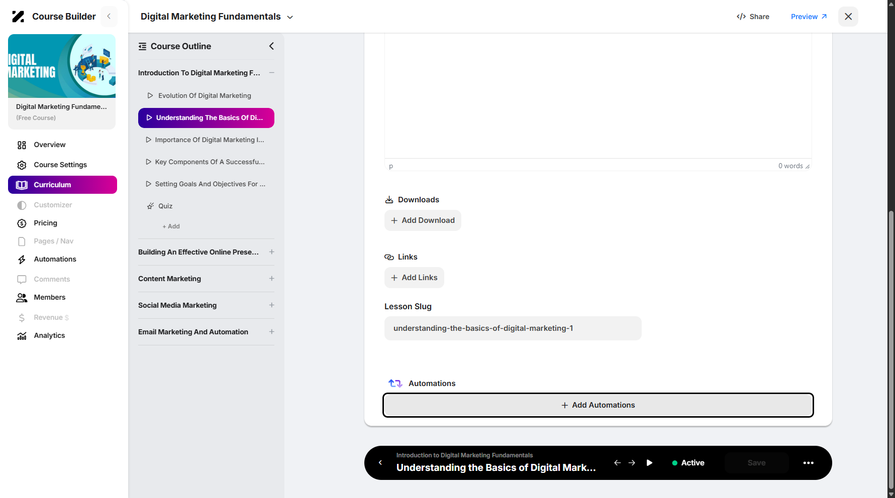Step 16: Lastly, you can also add automations per step by clicking the + Add Automations button below.