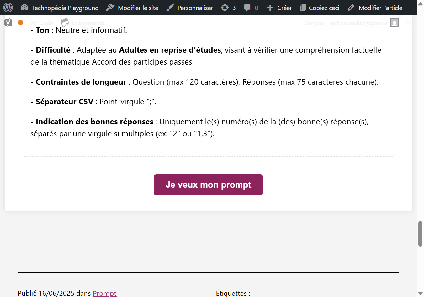 Après avoir rempli les différents champs, il suffit d'appuyer sur le bouton "Je veux mon prompt".
