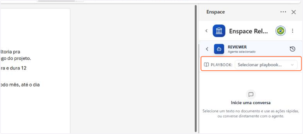 Em PLAYBOOK, escolha o conjunto de critérios da revisão. Sem playbook, o agente aplica apenas as próprias regras