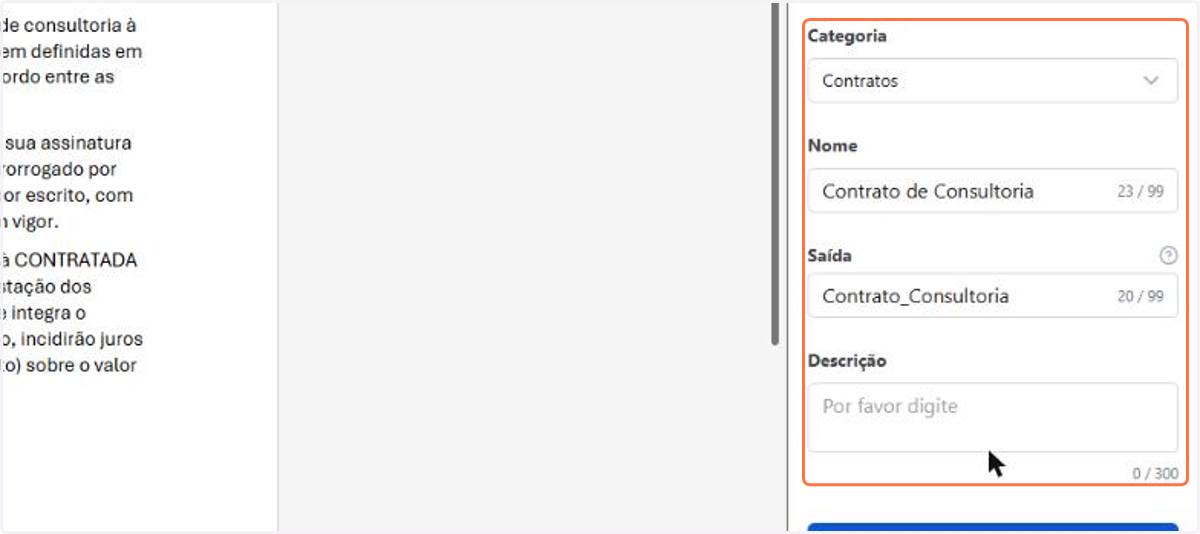 Em Criar Template do Documento, informe a Categoria a que o modelo pertence, o Nome pelo qual ele aparece na lista, a Saída, que é o nome do arquivo gerado, e uma Descrição opcional