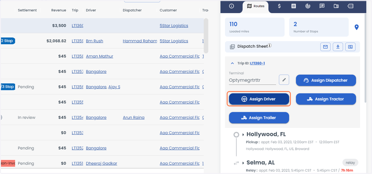 You can assign the driver, dispatcher, tractor, and Trailer for the Trip-1