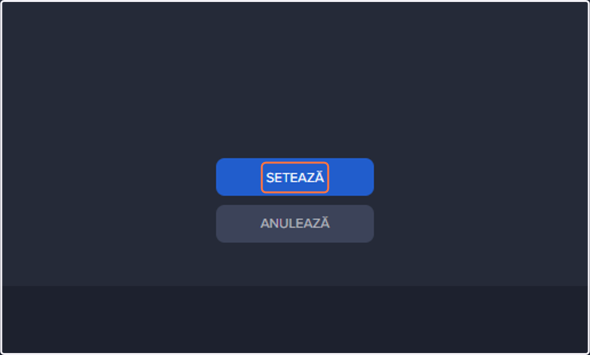 Click pe SETEAZĂ