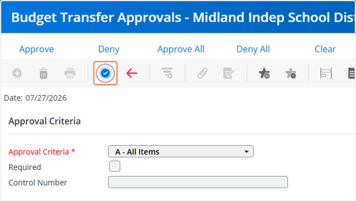 Click on the blue check mark to accept your APPROVE or DENY.