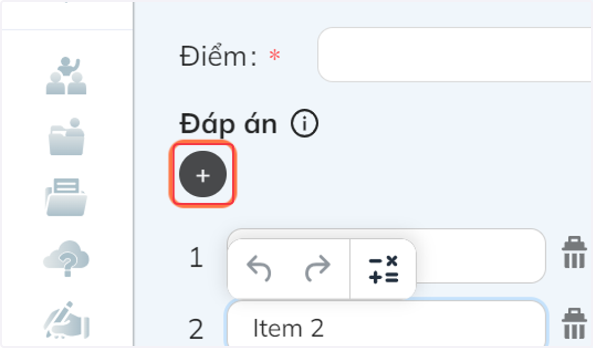 Nhấn chọn "+" để thêm đáp án
