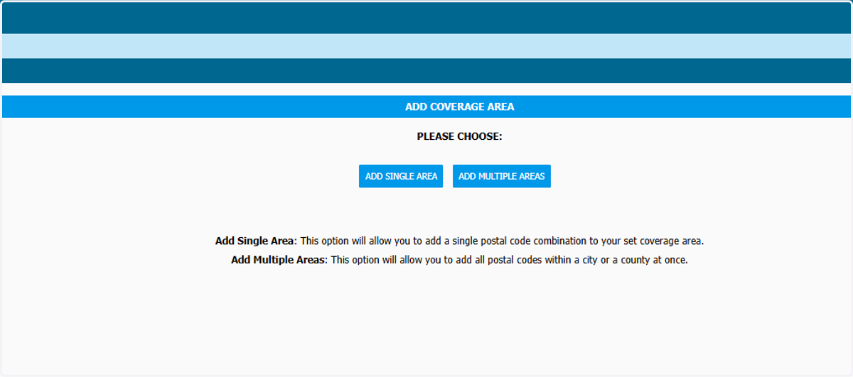 Click on PLEASE CHOOSE if you are adding a single zip code or multiple