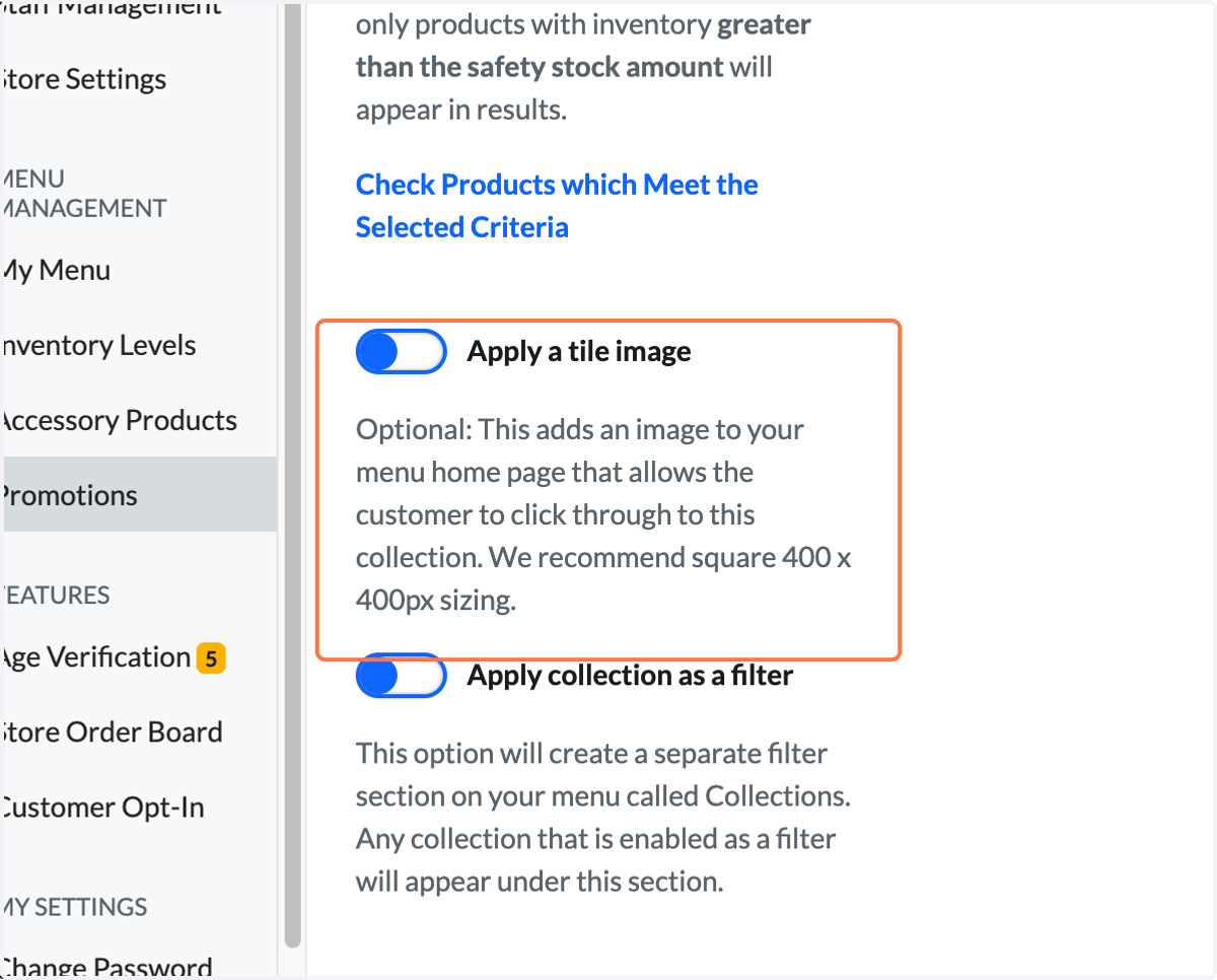 Optional: You can choose to 'Apply a tile image' for the Collection. This adds visibility to the Collection since users can click on the image tile at the top of the menu to view the Collection.