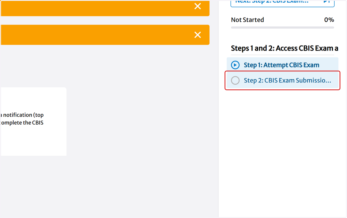 Click on Step 2: CBIS Exam Submission Confirmation