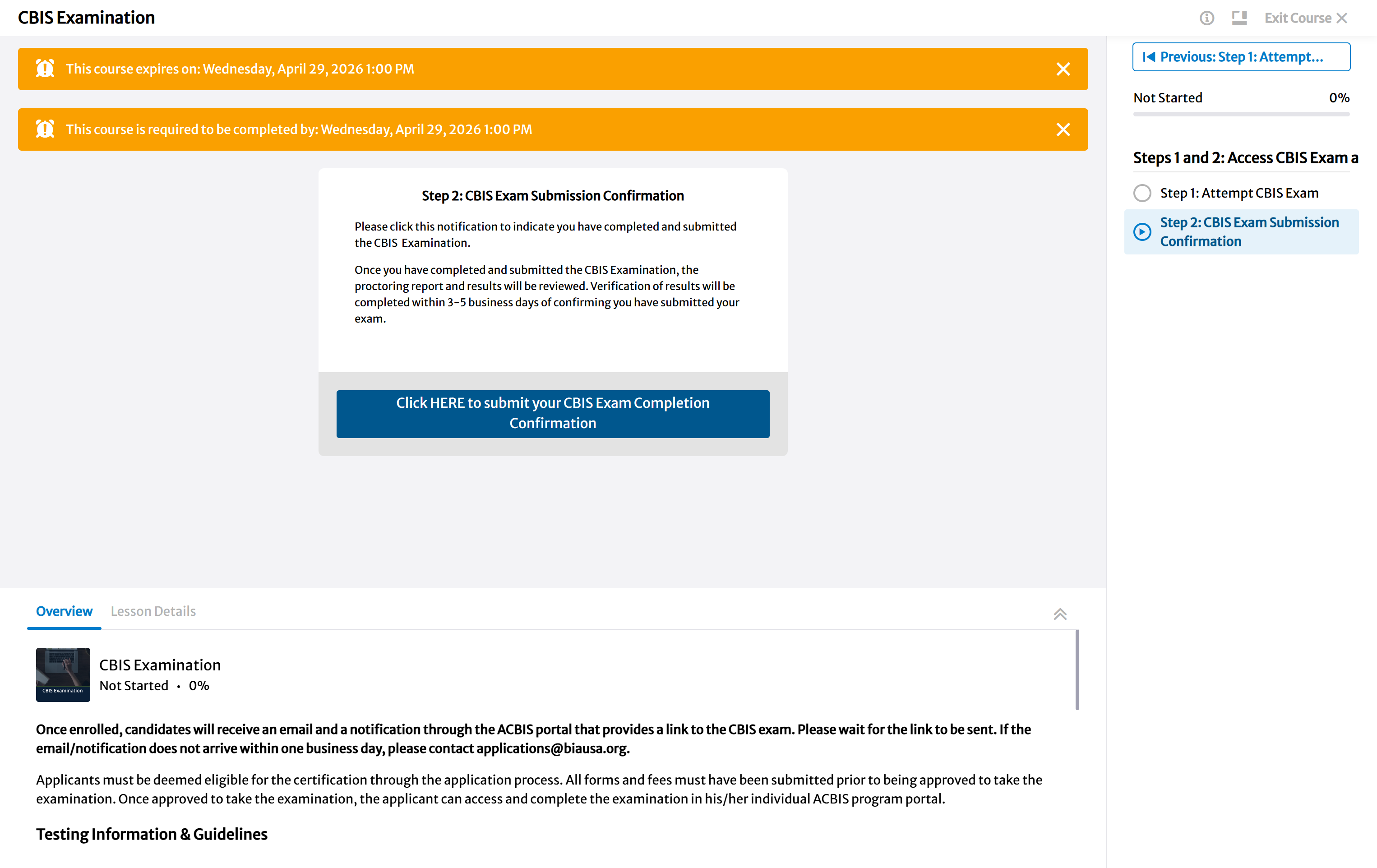 Click on Click HERE to submit your CBIS Exam Completion Confirmation