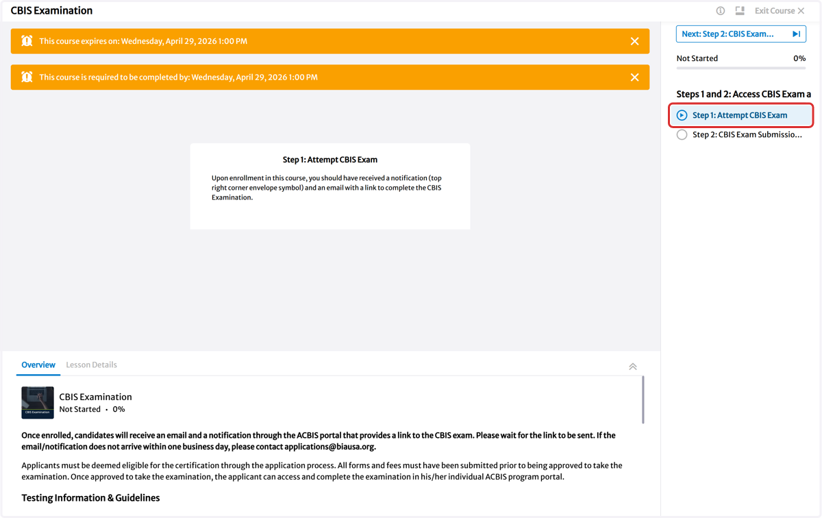 Click on Step 1: Attempt CBIS Exam