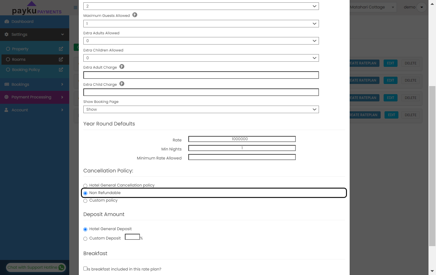 On cancellation policy choose: "Non Refundable"