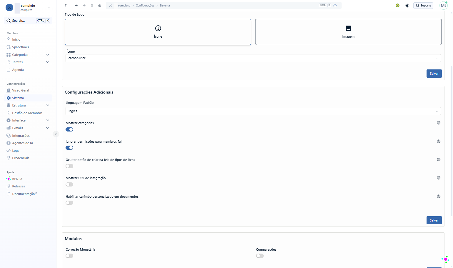 A. No menu lateral do seu Workspace, clique em Sistema B. Na área de Configurações Adicionais, habilite a opção de carimbo personalizado em documentos