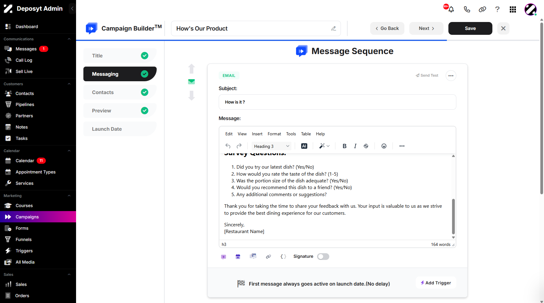 Step 5: You can manage your messaging sequence and apply triggers and delays.