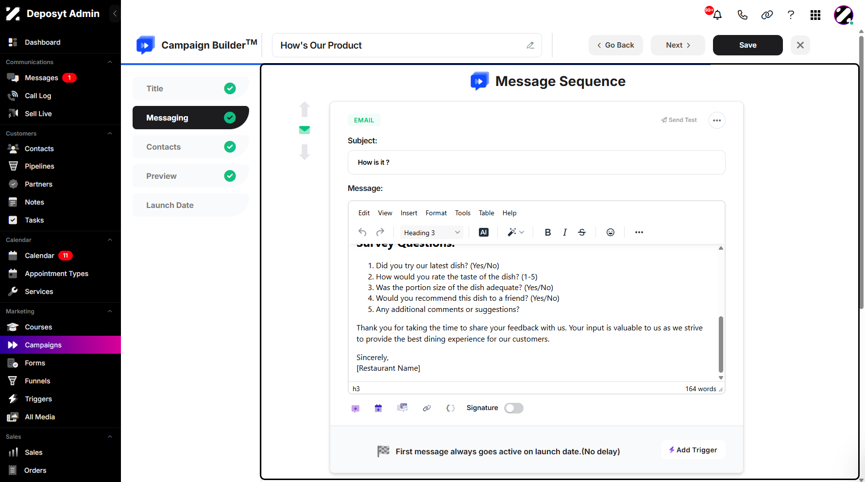 Step 5: You can manage your messaging sequence and apply triggers and delays.
