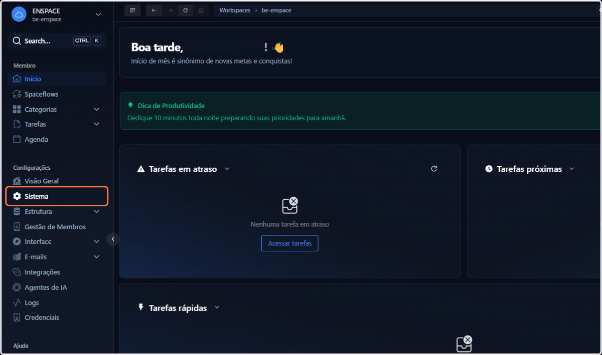 Clique em Sistema, no menu lateral esquerdo do seu workspace