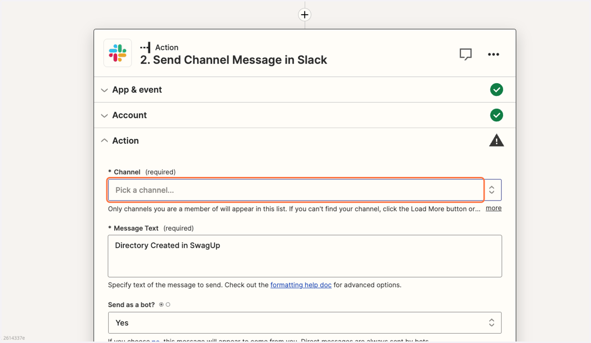 Select the Slack Channel you'd like to send messages to.
