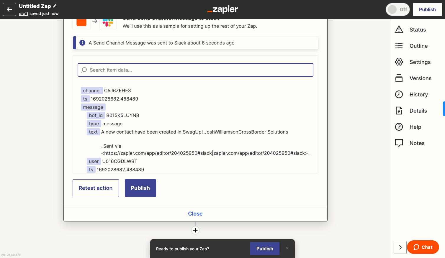 Once the test is successful, click Publish to begin utalizing your new Zap.