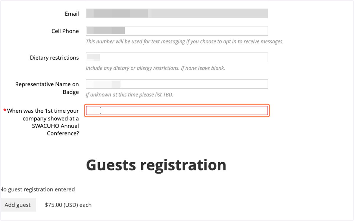 Type the first year your company showed at a SWACUHO Annual Conference. If unknown, put N/A.