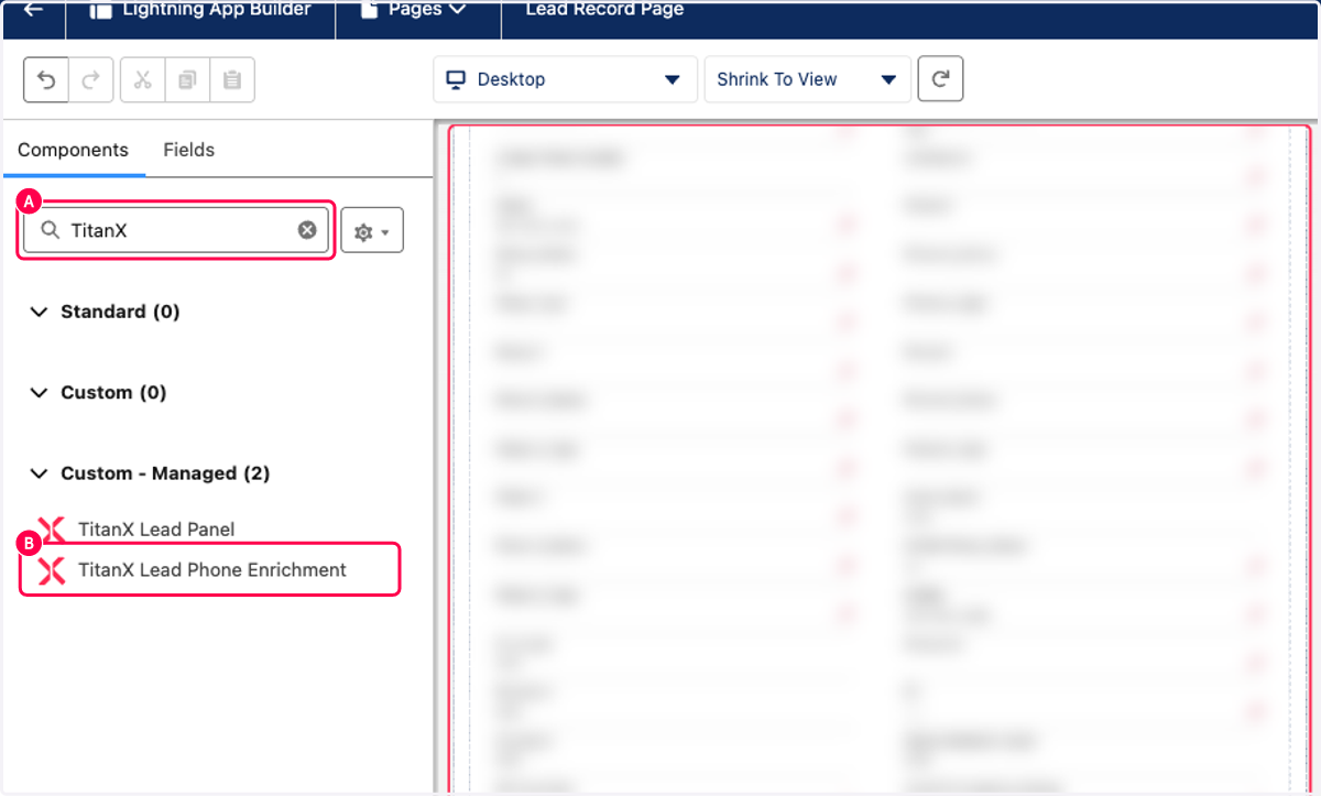 A. Search TitanX B. Drag TitanX Lead Phone Enrichment (We recommend to drag all the way at the bottom)