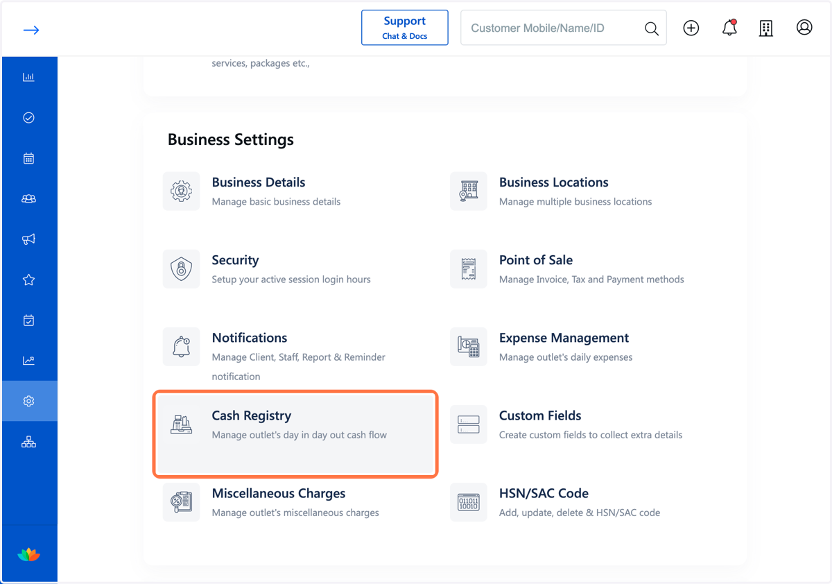 Navigate to Business settings and Click on Cash Registry.