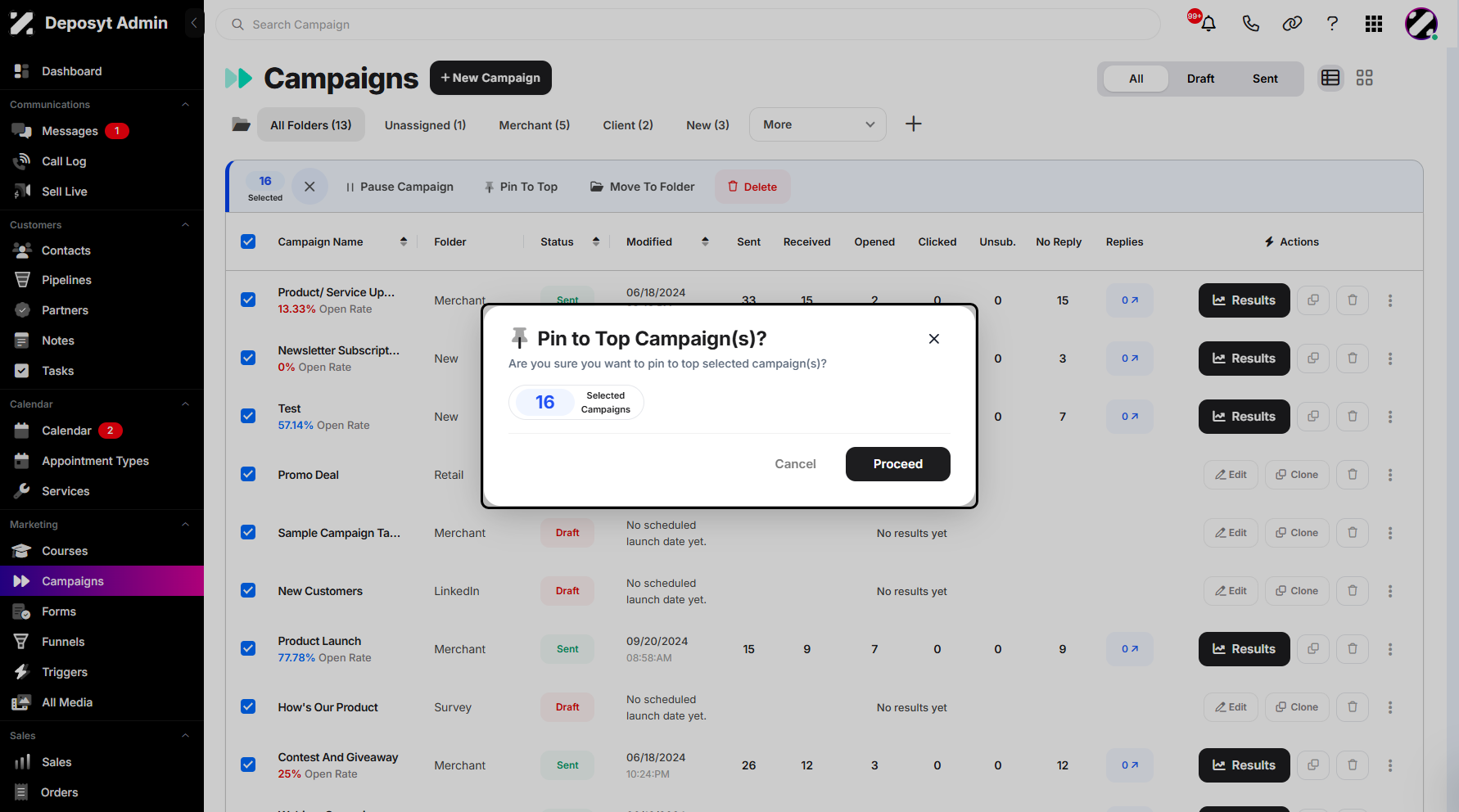 Step 8: A pop-up window will also appear, displaying the count of selected campaigns. You can then click the Proceed button to pin the campaigns to the top.