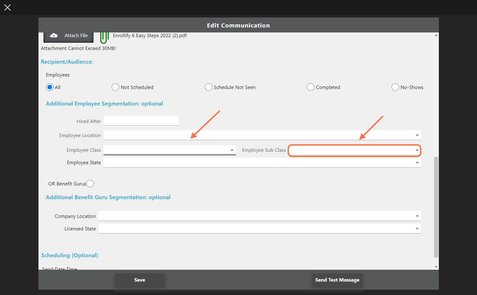 Here you will find the option to segment this communication by Hire Date, Employee Location, Employee Class, Employee Sub Class, and Employee State.