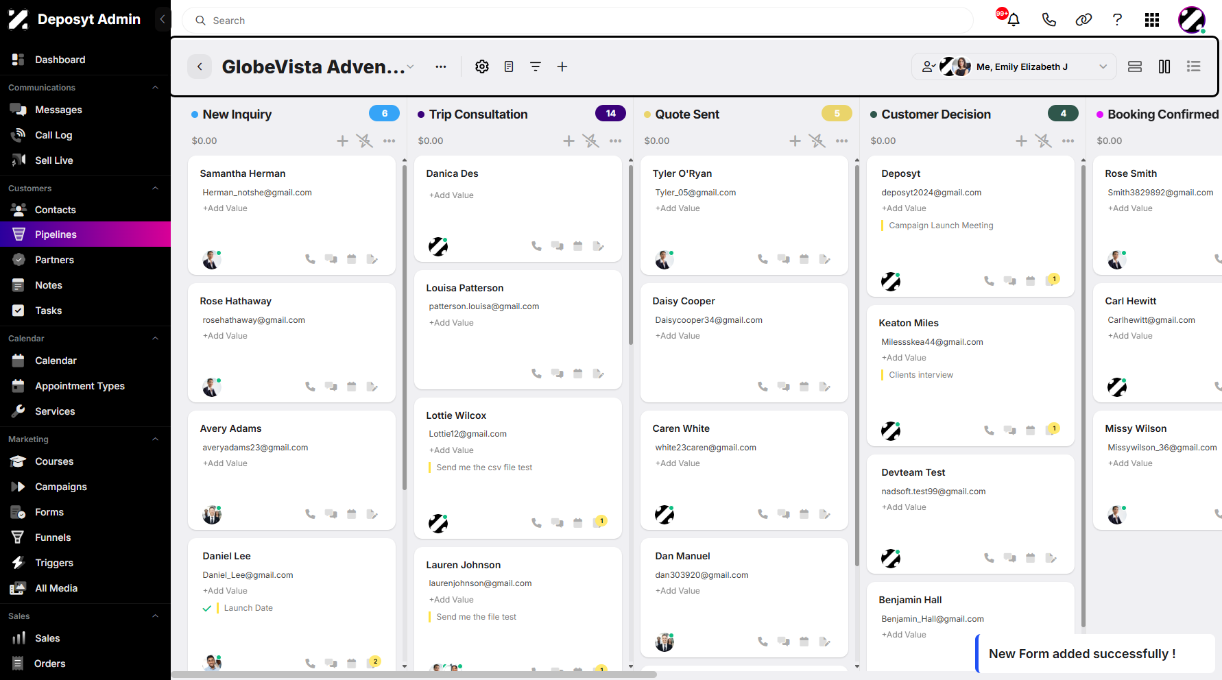 Step 10: You will see a pop-up notification confirming that the form was successfully added to the selected stage.