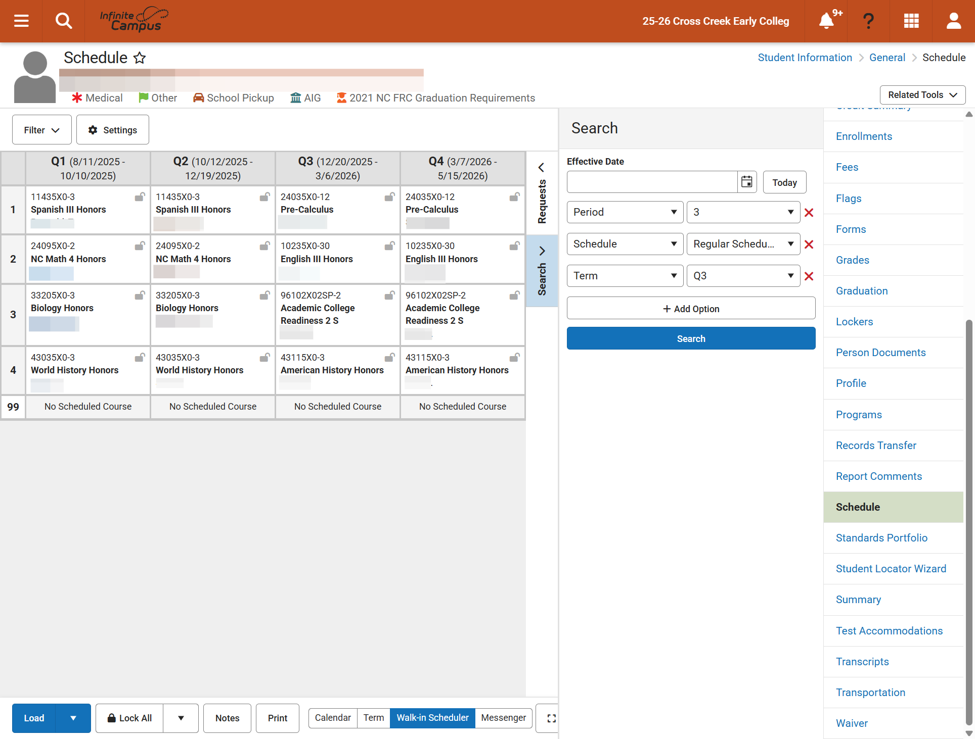Next, click on the Schedule tool and review the student’s assigned schedule.