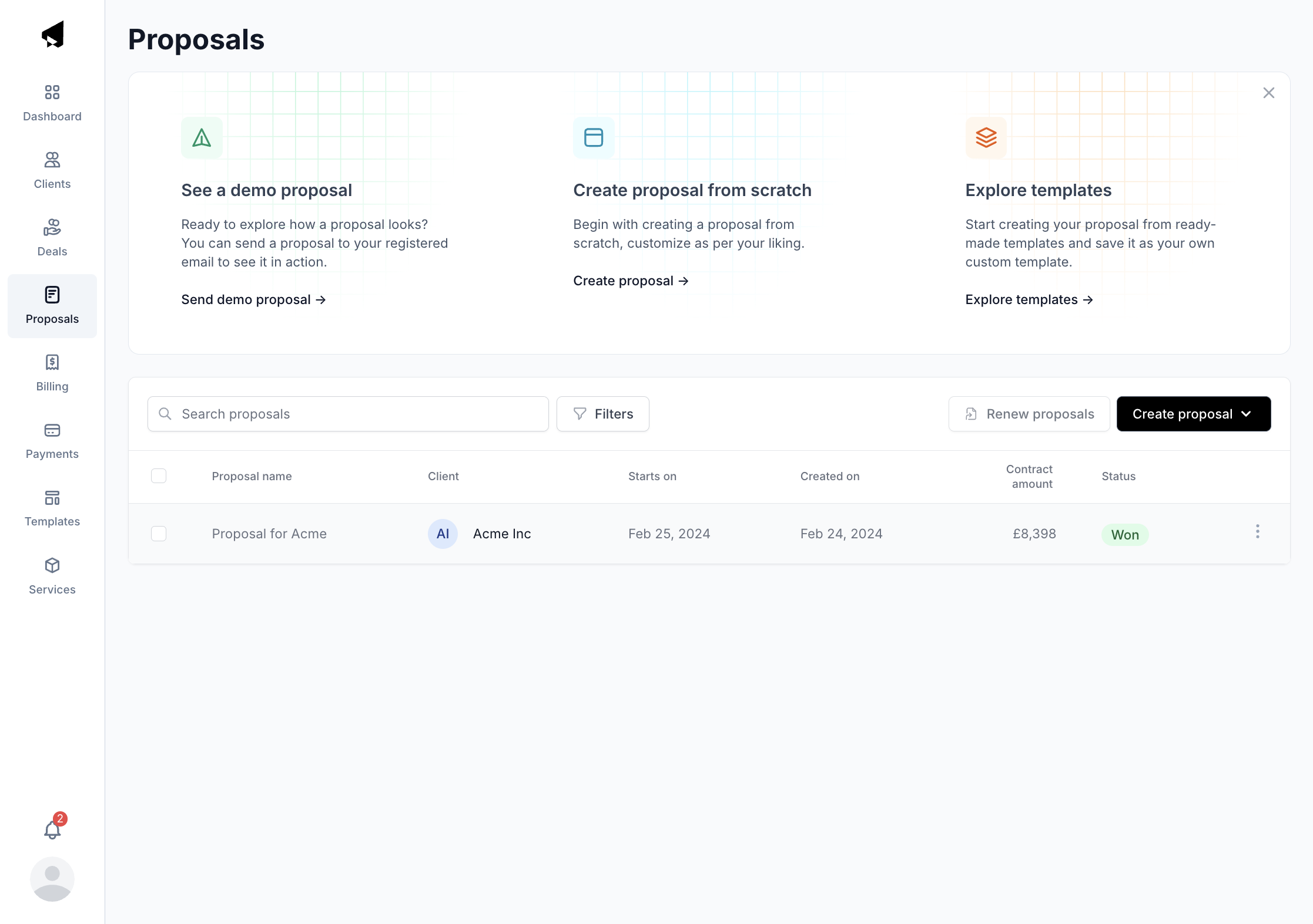 Once the proposal is won, it will be indicated under the status in the proposals listing