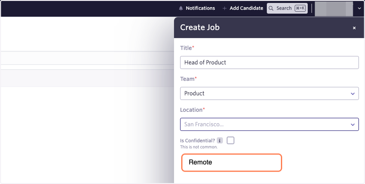Click on location - you may select Remote as an option!