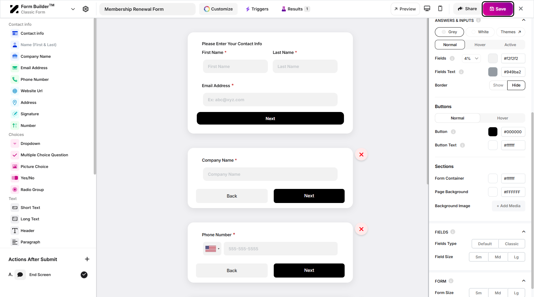 Step 11: Once you’ve finished configuring your form, click Save to apply the changes.