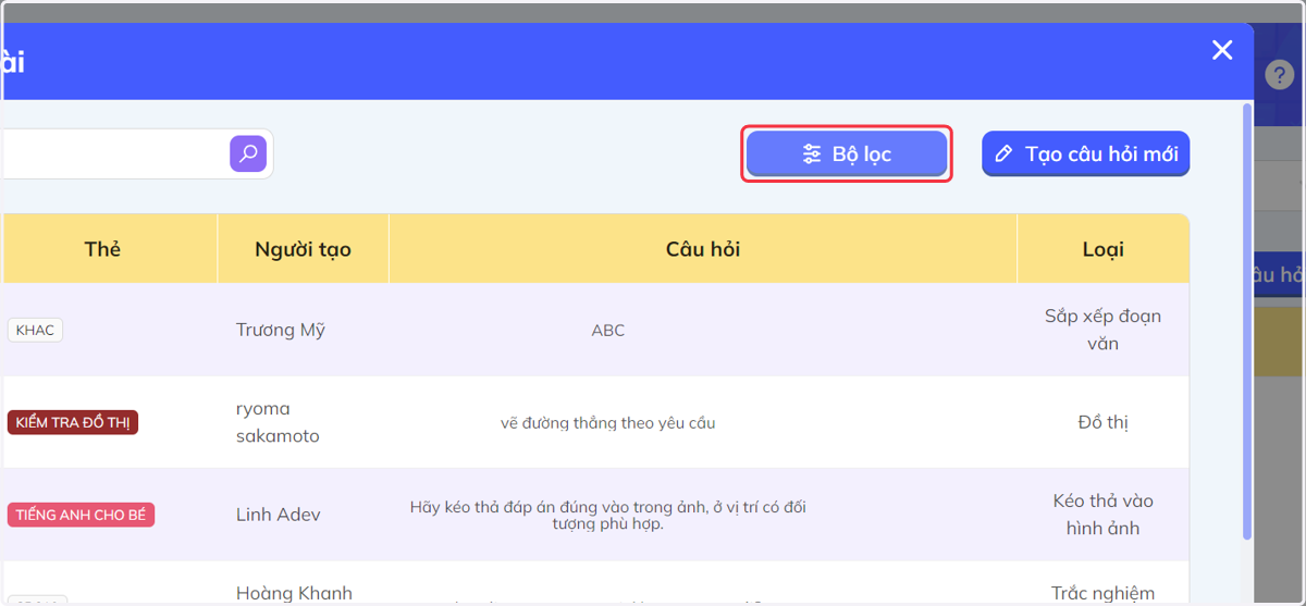 Lọc những câu hỏi để bỏ vào đề bài vừa tạo bằng cách bấm vào Bộ lọc