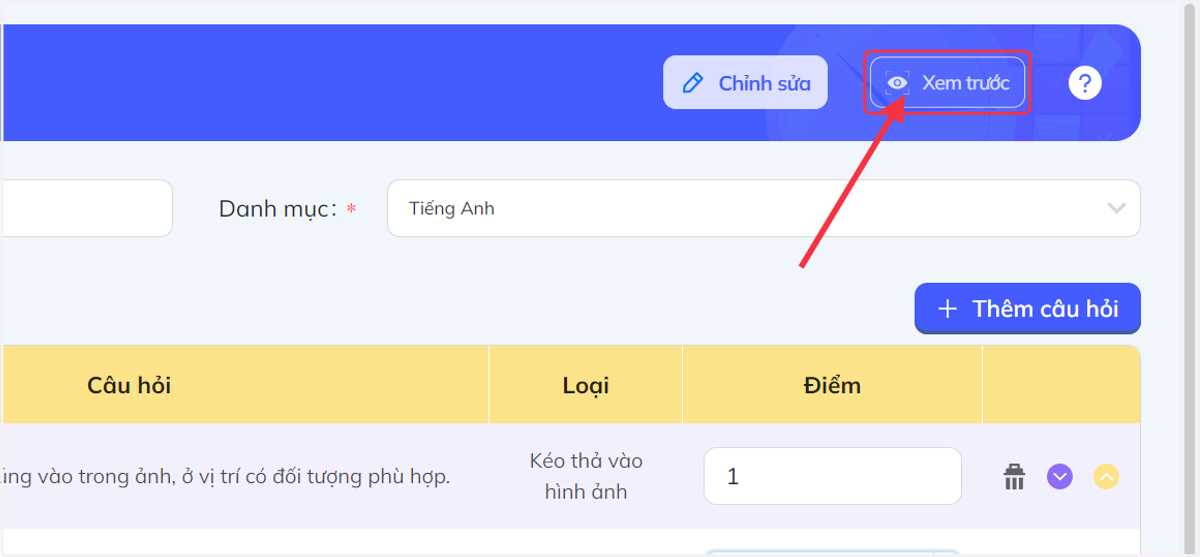 Bấm Xem trước để xem giao diện dành cho học sinh