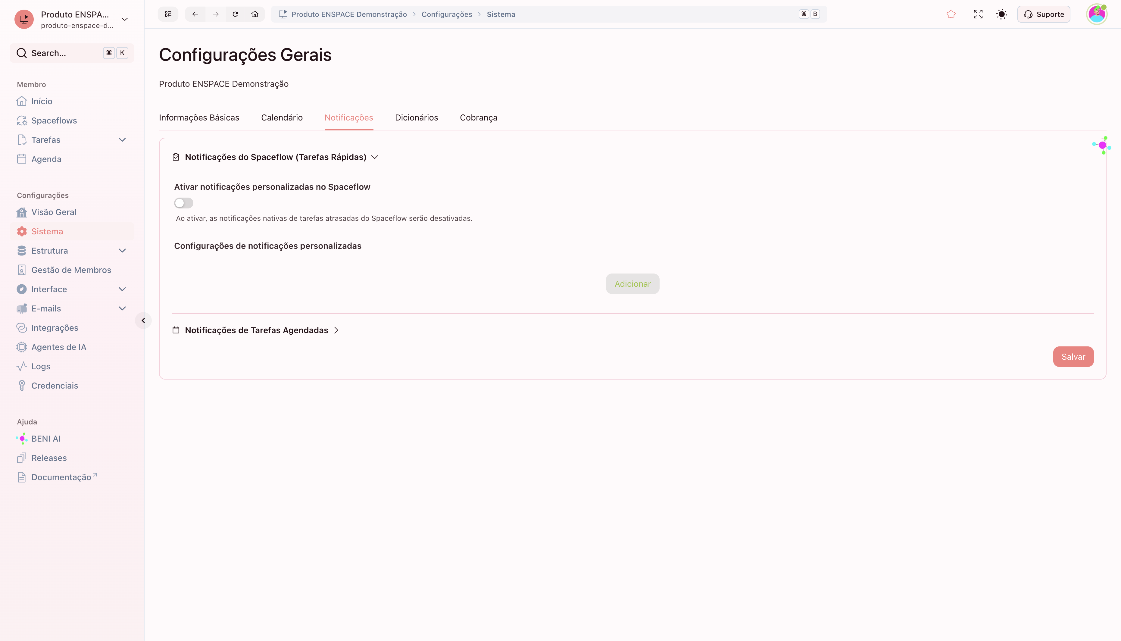 A. No menu Sistema clique em notificações B. Após clique em adicionar