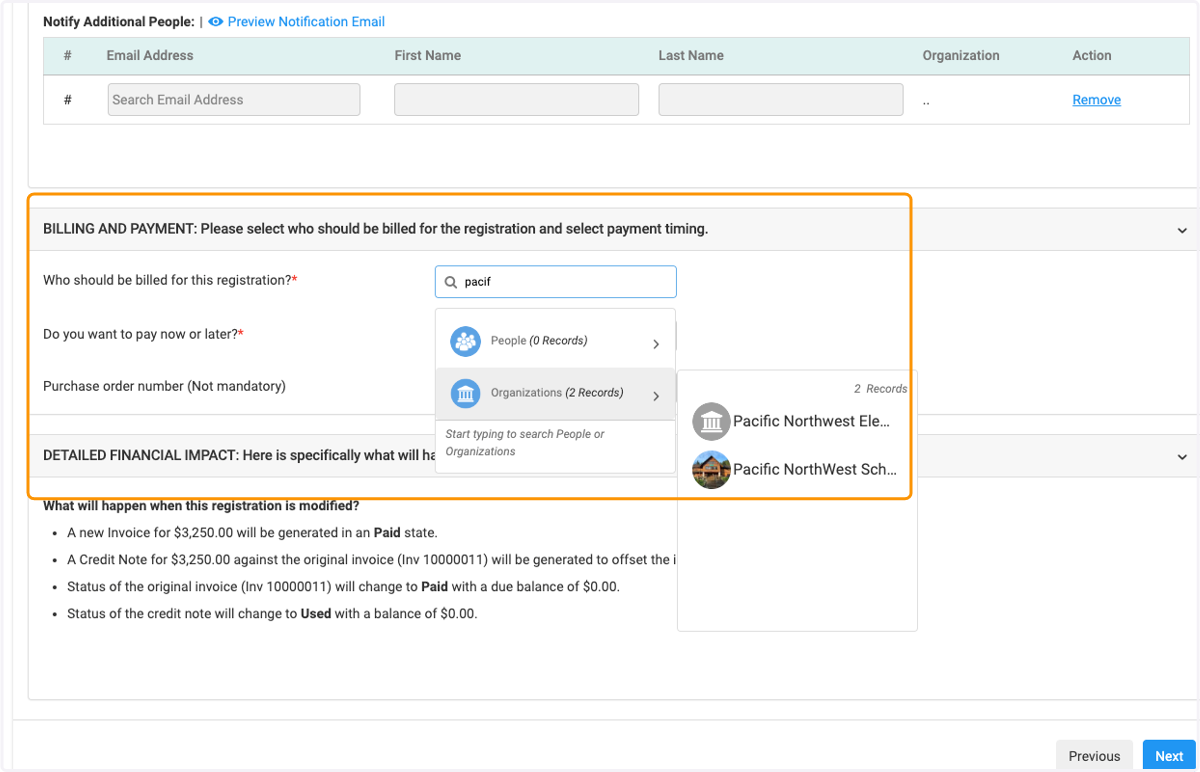 Type in Billing Organization and select from dropdown