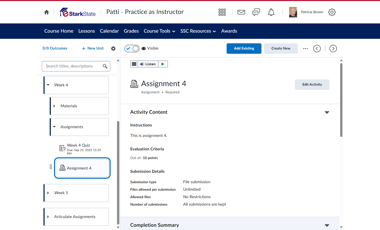 Go to the assessment under Lessons and click the assessment (discussion, quiz, or assignment)