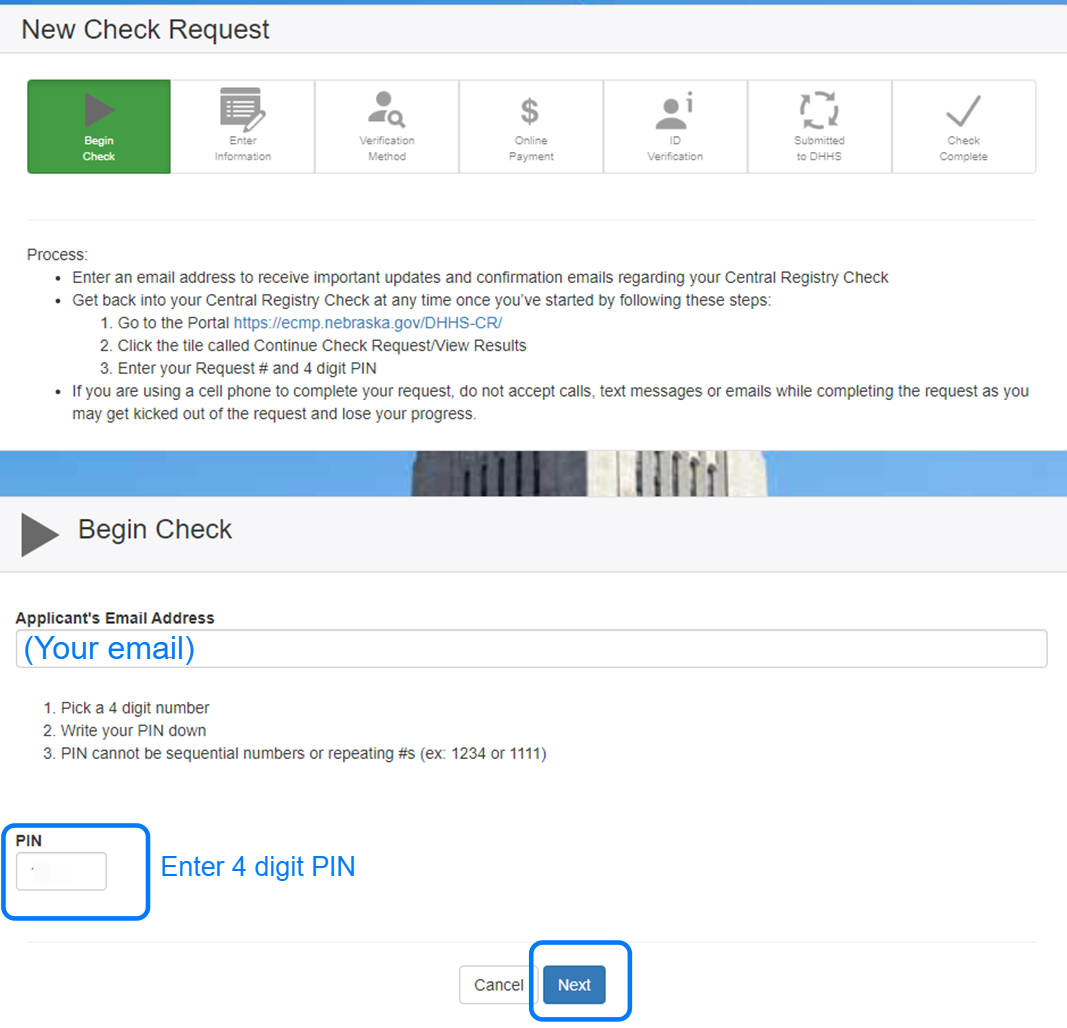Your email should pre-populate, if it doesn't then enter it in, and enter a 4 digit PIN before clicking "Next"
