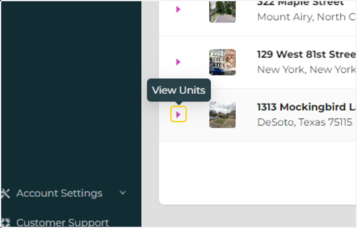 Locate the property where the renter is and click the "expand" button to see the units.