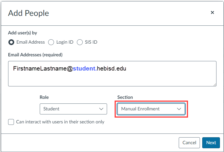 Type Email of student to be added & Change Section to Manual Enrollment