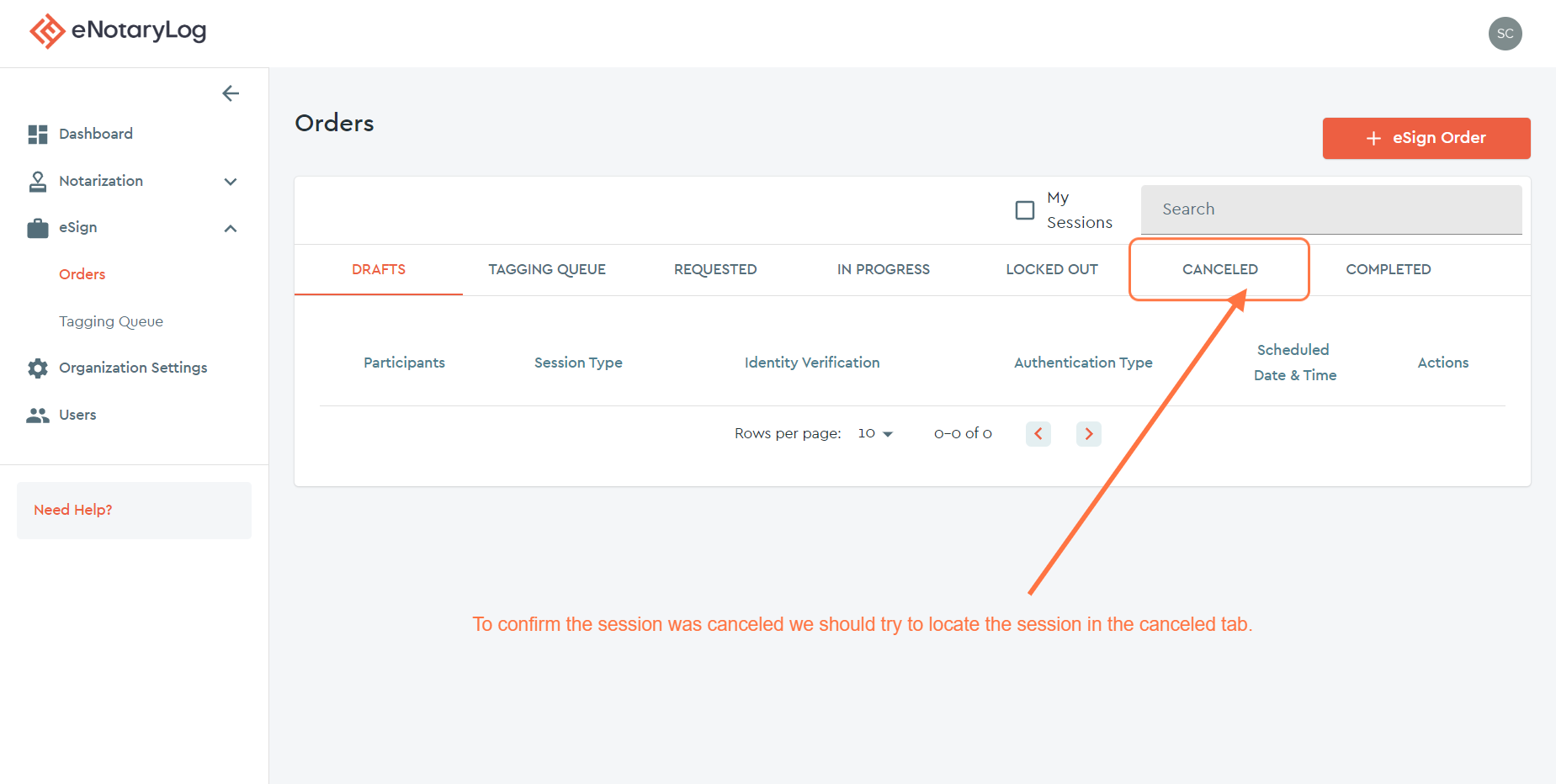 To confirm that the order was canceled Click on CANCELED tab...